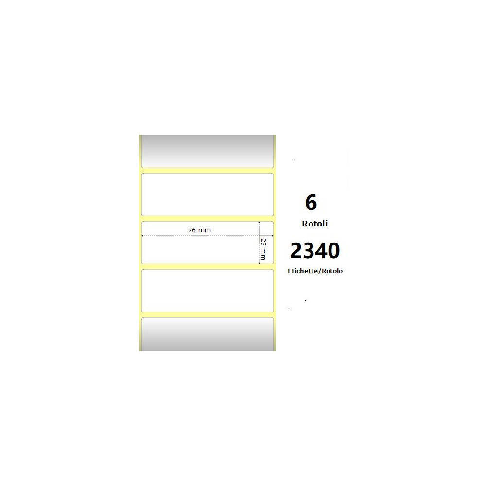 White 76x25mm,2340 Et/Rotolo Z-4000D, 3x1x1 Core, 6 Rolls